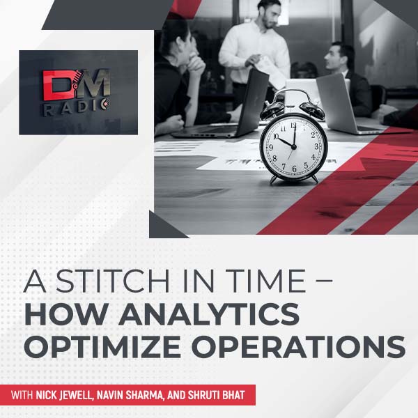 DMR Nick Jewell | How Analytics Optimize Operations